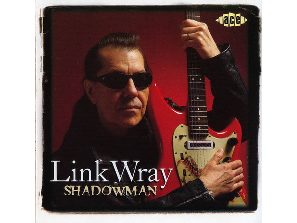 CD Link Wray - Shadowman (1CDs)