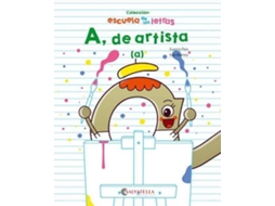 Livro A, De Artista de Xavi Ramiro e Susana Peix (Espanhol)
