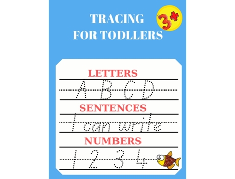 Livro Tracing For Toddlers Numbers,letters,words To Write,practice Line Tracing De Kayla Medina (inglês)