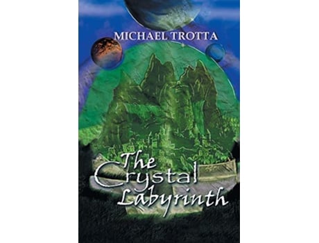 Livro The Crystal Labyrinth de Michael Trotta (Inglês)