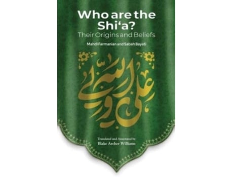 Livro Who Are The Shia? Their True Origins And Beliefs De Mahdi Farmanian (inglês)