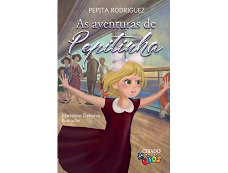 Livro As Aventuras De Pepitinha de Pepita Rodriguez (Português)