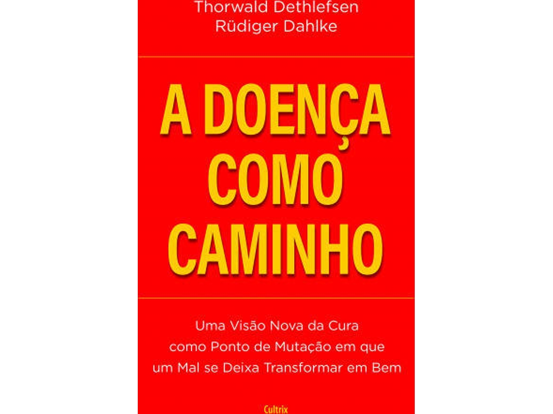 Livro Doença Como Caminho de Rüdiger Dahlke (Português)