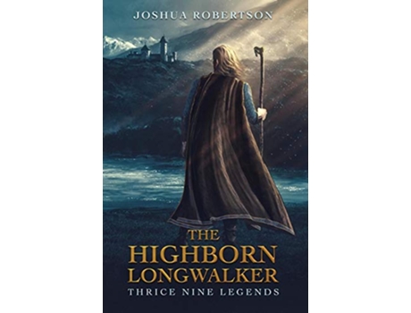 Livro The Highborn Longwalker de Joshua Robertson (Inglês)