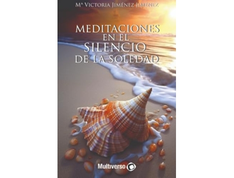 Livro Meditaciones En El Silencio De La Soledad de María Victoria Jiménez Jiménez (Português)