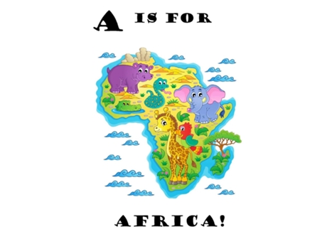 Livro A Is For Africa! De Latoya Beatty (inglês)