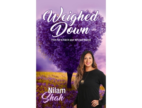 Livro Weighed Down Nilam Shah (Inglês)