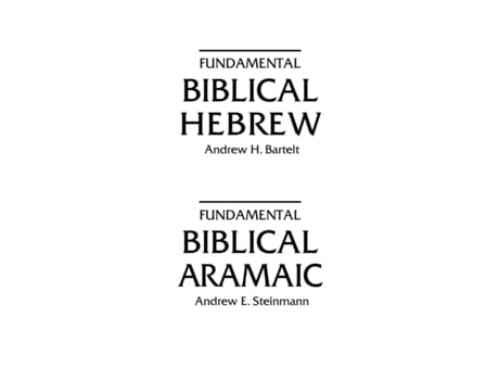 Livro Fundamental Biblical Hebrew/Fundamental Biblical Aramaic (English and Hebrew Edition) Andrew H. Bartelt, Andrew E. Steinmann (Inglês)