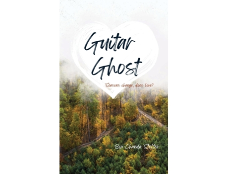 Livro Guitar Ghost de Chanda Stelter (Inglês)