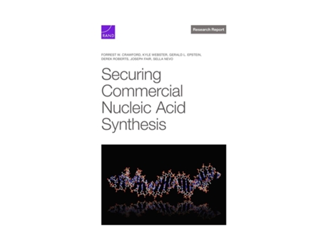 Livro Securing Commercial Nucleic Acid Synthesis de Forrest W Crawford (Inglês)