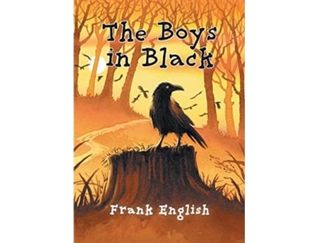Livro The Boys In Black De Frank English (inglês)