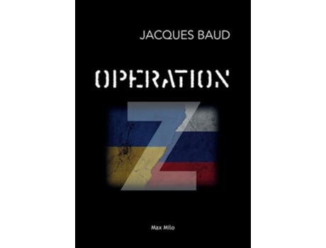 Livro Opération Z de Jacques Baud (Francês)