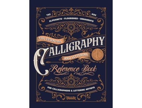 Livro The Essential Calligraphy amp Lettering Reference Book de Kale James (Inglês)