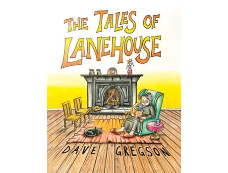 Livro The Tales of Lanehouse de Dave Gregson (Inglês)
