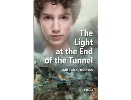 Livro The Light At The End Of The Tunnel A Novel De Davidson, Idit Et Al. (inglês)