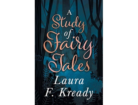 Livro A Study of Fairy Tales de Laura F Kready (Inglês)