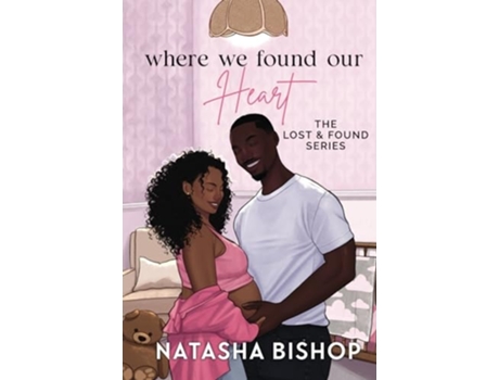 Livro Where We Found Our Heart de Natasha Bishop (Inglês - Capa Dura)