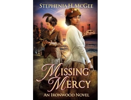Livro Missing Mercy de Stephenia H McGee (Inglês)