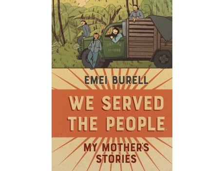 Livro We Served the People de Emei Burell (Inglês - Capa Dura)
