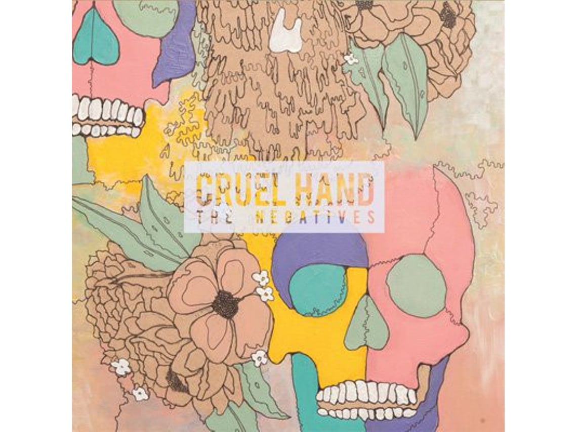 Vinil Cruel Hand - The Negatives