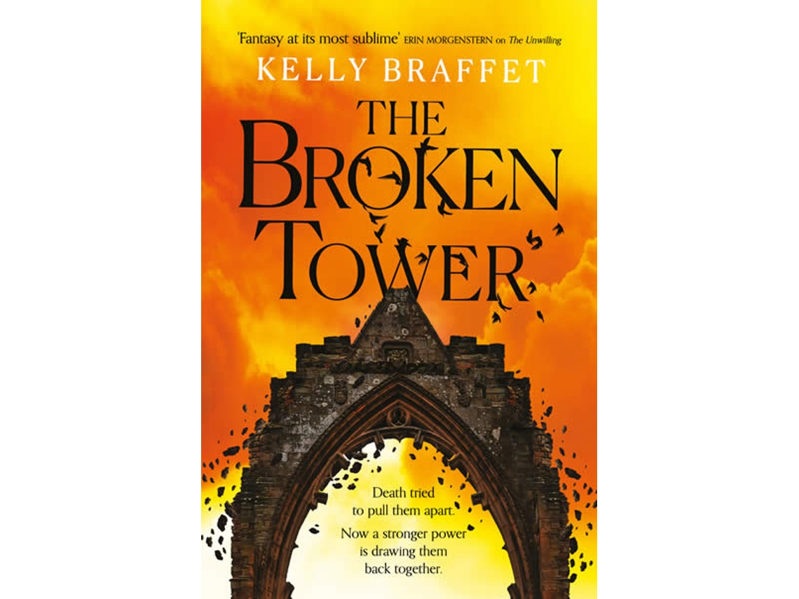 Livro Broken Tower de Kelly Braffet (Inglês)