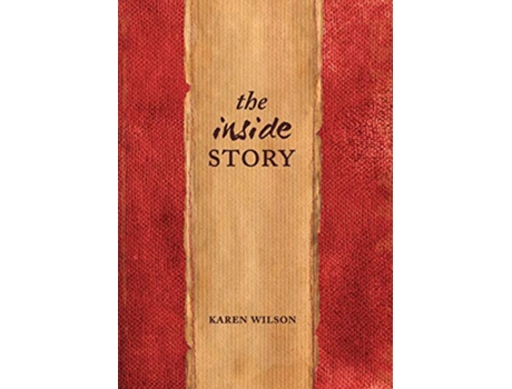 Livro The Inside Story de Karen Wilson (Inglês)