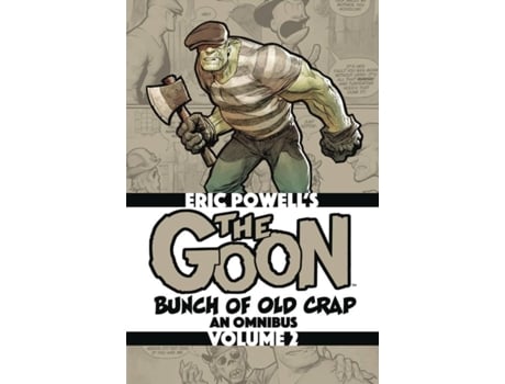 Livro the goon: bunch of old crap volume 2: an omnibus de eric powell (inglês)