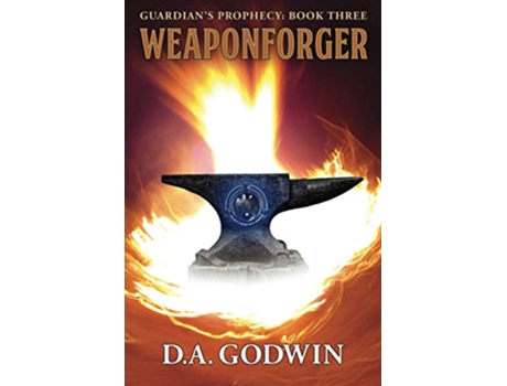 Livro Weaponforger de da Godwin (Inglês)