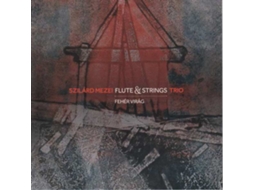 CD Szilárd Mezei Flute & String Trio - Fehér Virág