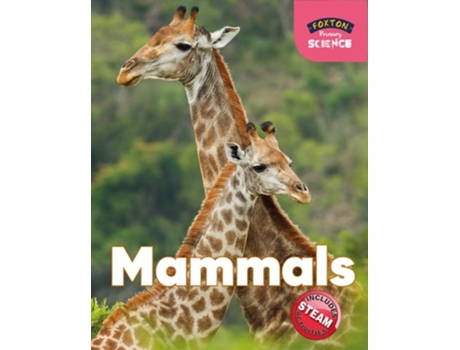 Livro Foxton Primary Science Mammals de Nichola Tyrrell (Inglês)
