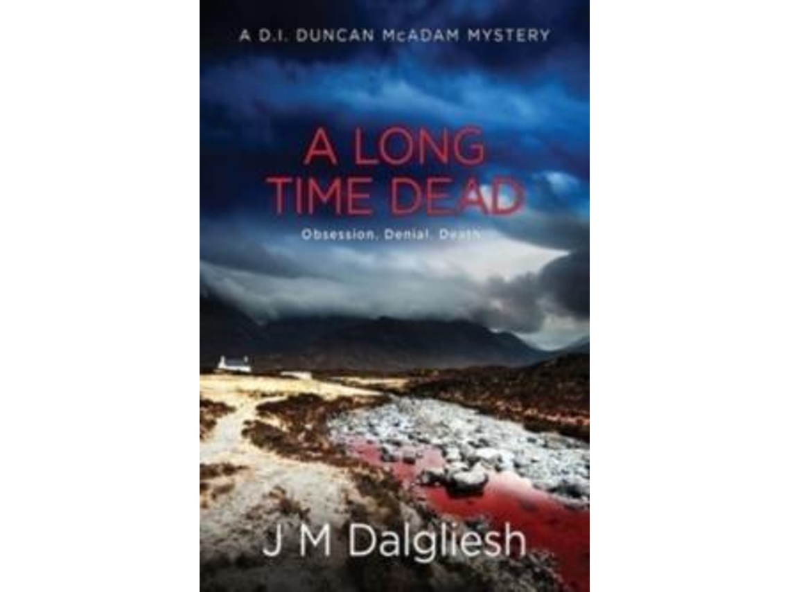 Livro A Long Time Dead De J M Dalgliesh (inglês)