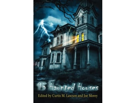 Livro 13 Haunted Houses de Curtis M Lawson, Ramsey Campbell et al. (Inglês)