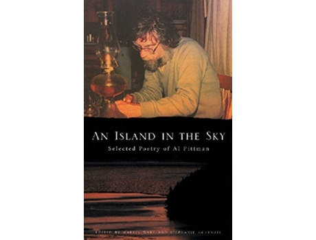 Livro An Island in the Sky Al Pittmans Selected Poetry de Al Pittman (Inglês)