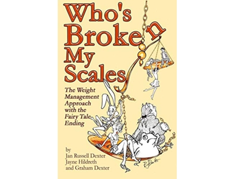 Livro Whos Broken My Scales de Jayne Hildreth Graham Dexter Jan Dexter (Inglês)