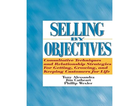 Livro Selling by Objectives de Tony Alessandra (Inglês)