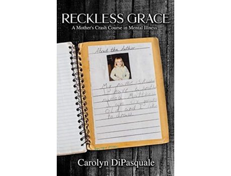 Livro Reckless Grace A Mothers Crash Course in Mental Illness de Carolyn DiPasquale (Inglês)