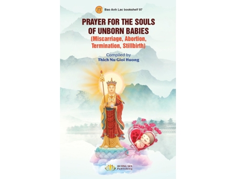 Livro PRAYER FOR THE SOULS OF UNBORN BABIES de Gioi Huong Thich Nu (Inglês)