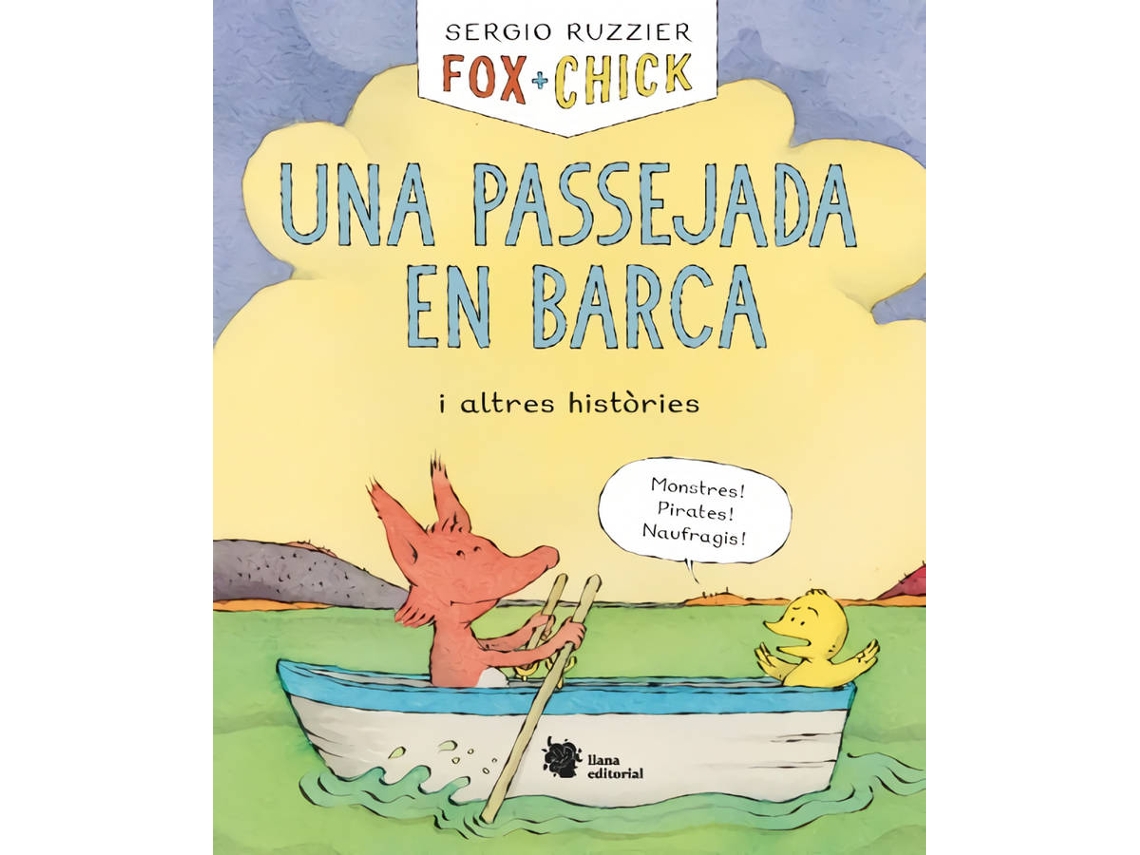 Livro Fox Chick. Una Passejada En Barca I Altres Històries de Sergio Ruzzier