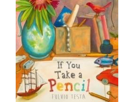 Livro If You Take A Pencil de Fulvio Testa