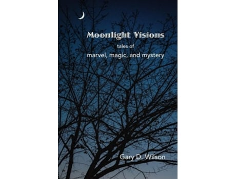 Livro Moonlight Visions de Gary Wilson (Inglês)