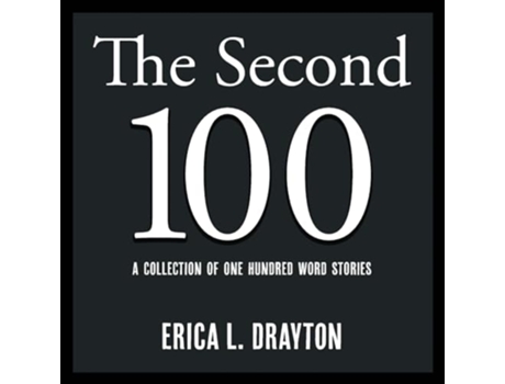 Livro The Second 100 de Erica L Drayton (Inglês)