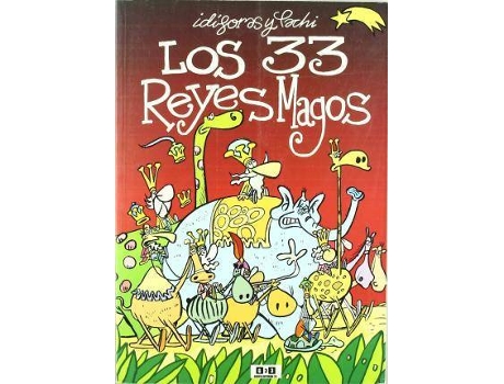 Livro Los 33 reyes magos de Idígoras, Pachi (Espanhol)