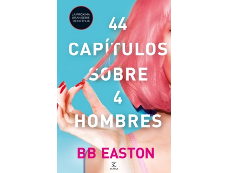 Livro 44 Capítulos Sobre 4 Hombres de Bb Easton (Espanhol)