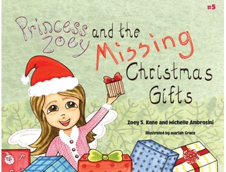 Livro Princess Zoey And The Missing Christmas Gifts De Kane, Zoey Et Al. (inglês)