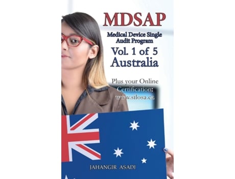 Livro Mdsap Vol.1 Of 5 Australia Iso 134852016 For All Employees And Employers De Jahangir Asadi (inglês)