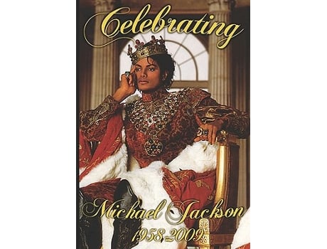 Livro Celebrating Michael Jackson Looking Back at the King of Pop de Anelda L Ballard (Inglês)