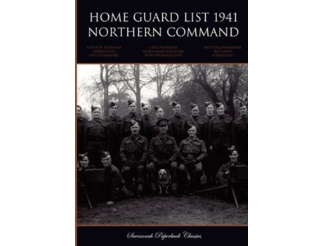 Livro Home Guard List 1941 Northern Command de War Office (Inglês)