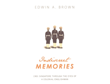 Livro Indiscreet Memories de Edwin A Brown (Inglês)
