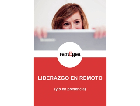 Livro Liderazgo en remoto (y/o en presencia) de Reme Egea Pastor (Espanhol - 2020)