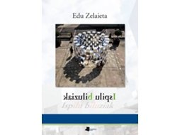 Livro Ispilu Biluziak de Edu Zelaieta